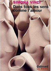 Gallimard Dans tous les sens comme l'amour