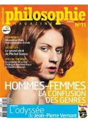 Philo Editions Philosophie magazine N°11 - Dossier : Homme-Femme, la confusion des genres