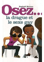 La Musardine Osez... la drague et le sexe gay