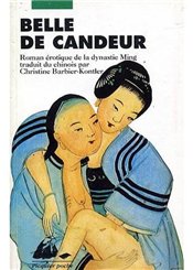 Editions Philippe Picquier Belle de Candeur