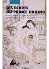 Philippe Picquier Les Ecarts du Prince Hailing