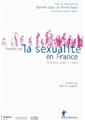 Editions La Découverte Enquête sur la sexualité en France : Pratiques, genre et santé