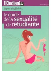 L'Etudiant Pratique Le guide de la sexualité de l'étudiante