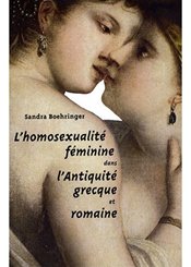 Belles Lettres L'homosexualité féminine dans l'antiquité grecque et romaine