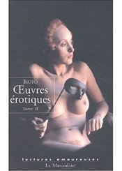 La Musardine Oeuvres érotiques, tome 2