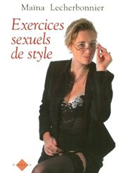 Blanche Exercices sexuels de style
