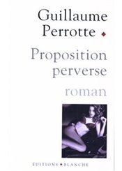 Blanche Proposition perverse