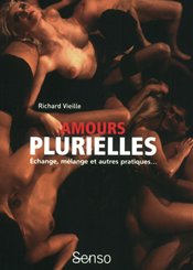 Blanche Amours plurielles : Echange, mélange et autres pratiques...