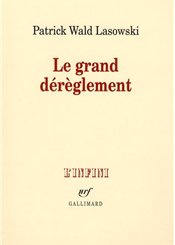 Gallimard Le grand dérèglement : Le roman libertin du XVIIIe siècle