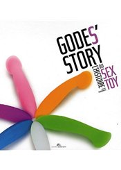 Seven Sept Godes'story : L'histoire du sex toy