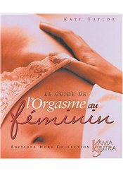 Presses de la Cité Le guide de l'orgasme au féminin