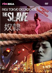   New Tokyo Decadence - The Slave