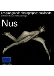 Compagnie Du Livre Nus : Les plus grands photographes du monde...