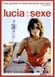 Avis Lucia et le sexe